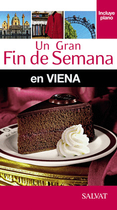 VIENA. GUÍA UN GRAN FIN DE SEMANA EN... (2015)