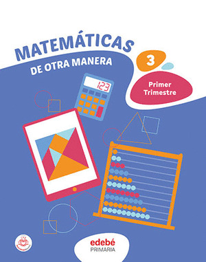 MATEMÁTICAS 3º PRIMARIA DE OTRA MANERA