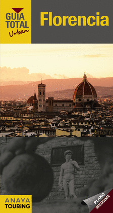FLORENCIA. GUÍA TOTAL URBAN (2016)