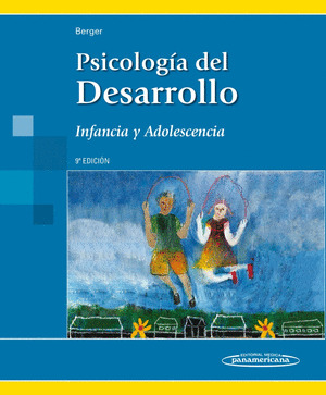 PSICOLOGÍA DEL DESARROLLO. INFANCIA Y ADOLESCENCIA