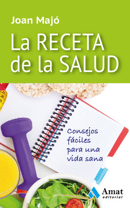 RECETA DE LA SALUD, LA