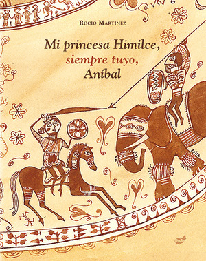MI PRINCESA HIMILCE, SIEMPRE TUYO, ANÍBAL