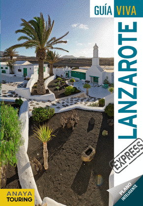 LANZAROTE. GUÍA VIVA EXPRESS