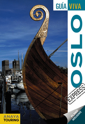 OSLO. GUÍA VIVA EXPRESS (2016)