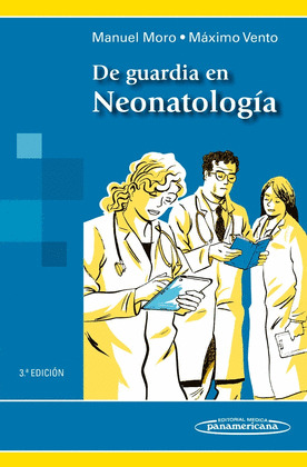 DE GUARDIA EN NEONATOLOGÍA