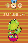 LA TARTA DE KIWI (X, W)