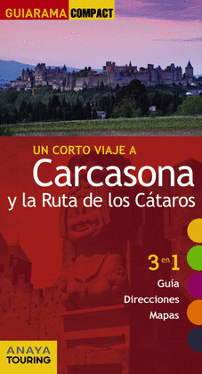 CARCASONA Y LA RUTA DE LOS CÁTAROS. GUÍA GUIARAMA COMPACT (2016)