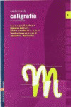 E.P.-CUADERNOS CALIGRAFIA 2 (2005). PAUTA MONTESSO