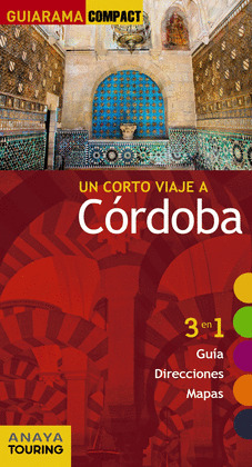 CÓRDOBA. GUÍA GUIARAMA COMPACT (2016)
