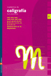 E.P.-CUADERNOS CALIGRAFIA 3 (2005). PAUTA MONTESSO