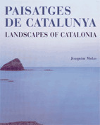 PAISATGES DE CATALUNYA - LANDSCAPES OF CATALONIA