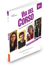 VIA DEL CORSO B1 LIBRO DELLO STUDENTE ED ESERCIZI