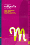 E.P.-CUADERNOS CALIGRAFIA 12 (2005). PAUTA MONTESS