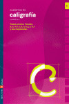 E.P.-CUADERNOS CALIGRAFIA 1 (2005). CUADRICULA
