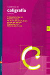 E.P.-CUADERNOS CALIGRAFIA 5 (2005). CUADRICULA