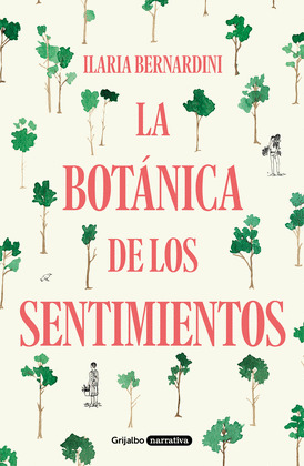 BOTÁNICA DE LOS SENTIMIENTOS, LA