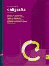E.P.-CUADERNOS CALIGRAFIA 11 (2005). CUADRICULA