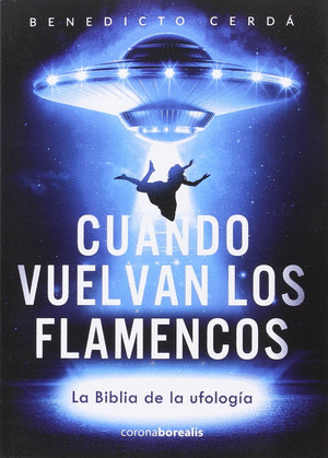 CUANDO VUELVAN LOS FLAMENCOS