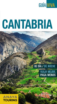 CANTABRIA. GUÍA VIVA (2016)