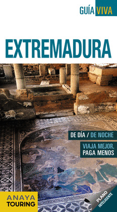 EXTREMADURA. GUÍA VIVA (2016)