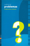 E.P.-CUADERNOS PROBLEMAS 7 (2005). MULTIPLIC.Y DIV