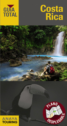 COSTA RICA. GUÍA TOTAL