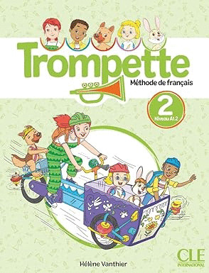 TROMPETTE 2. LIVRE DE L'ÉLÈVE. 3º PRIMARIA. FRANCÉS