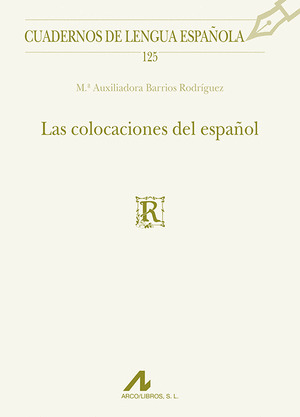 LAS COLOCACIONES DEL ESPAÑOL