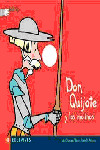DON QUIJOTE Y LOS MOLINOS,COLECC.DEDITOS