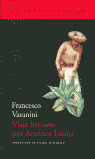 VIAJE LITERARIO POR AMERICA LATINA