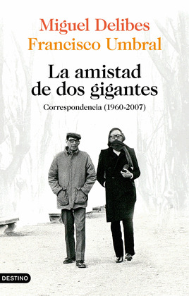 AMISTAD DE DOS GIGANTES, LA