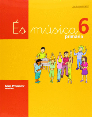 6PRI ES MUSICA + CD CATAL GRUP ED05