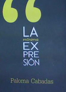 LA MINIMA EXPRESION