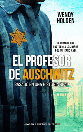PROFESOR DE AUSCHWITZ, EL (BASADO EN UNA HISTORIA REAL)