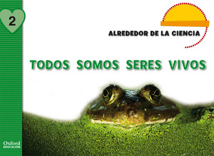 CIENCIA 2 CE ALUM SERES VIVOS (CAS)