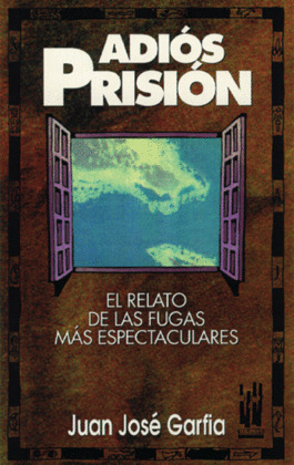 ADIOS PRISION