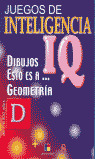 JUEGOS DE INTELIGENCIA 4-D DIBUJOS ESTO ES A... GEOMETRIA