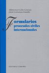 FORMULARIOS PROCESALES CIVILES INTERNACIONALES