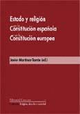 ESTADO Y RELIGION EN LA CONSTITUCION ESPAÑOLA Y EN LA CONSTITUCION