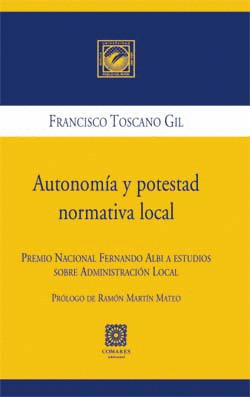 AUTONOMIA Y POTESTAD NORMATIVA LOCAL