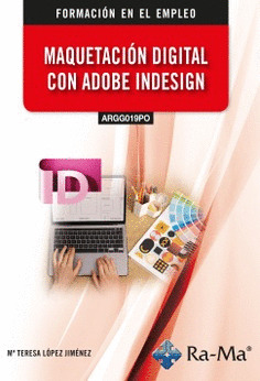 (ARGG019PO) MAQUETACION DIGITAL CON ADOBE INDESIGN