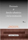DICCIONARIO DE DERECHO URBANISTICO Y DE LA CONSTRUCCION