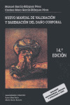 * NUEVO MANUAL VALORACION Y BAREMACION DAÑO CORPORAL (14ª ED