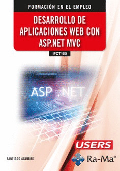 (IFCT100) DESARROLLO DE APLICACIONES WEB CON ASP.NET MVC