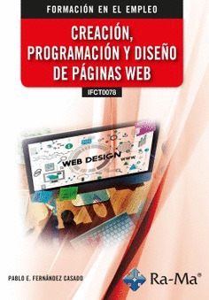 (IFCT0078) CREACIÓN, PROGRAMACIÓN Y DISEÑO DE PÁGINAS WEB