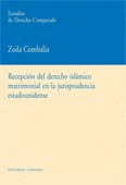 RECEPCION DEL DERECHO ISLAMICO MATRIMONIAL EN LA JURISPRUDENCIA