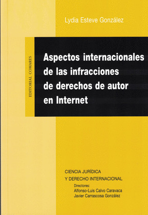 ASPECTOS INTERNACIONALES DE LAS INFRACCIONES DE DERECHOS DE