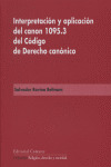INTERPRETACION Y APLICACION DEL CANON 1095 3 DEL CODIGO DE