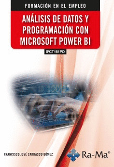 (IFCT161PO) ANÁLISIS DE DATOS Y PROGRAMACIÓN CON MICROSOFT POWER BI