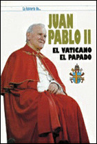 JUAN PABLO II,EL VATINACANO,EL PAPADO